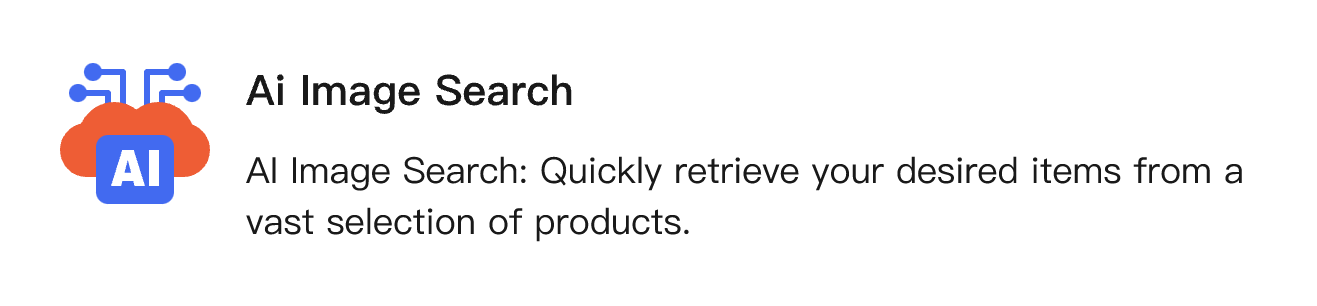 AI Image Search: Quickly retrieve your desired items from a vast selection of products.